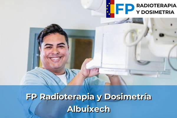 FP Radioterapia y Dosimetría en Albuixech