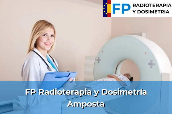 FP Radioterapia y Dosimetría en Tarragona 3 FP Radioterapia y Dosimetría en Amposta