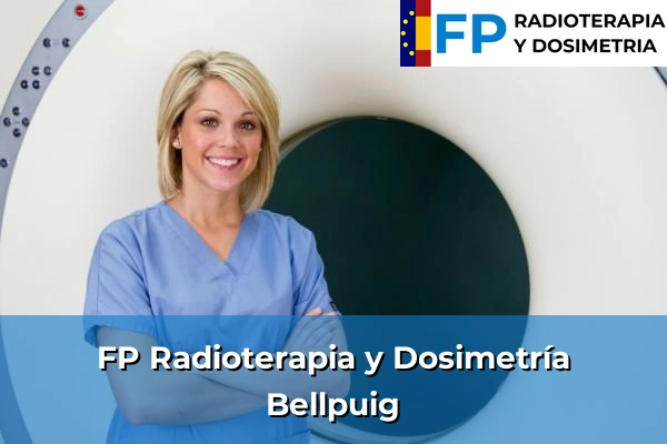FP Radioterapia y Dosimetría en Bellpuig