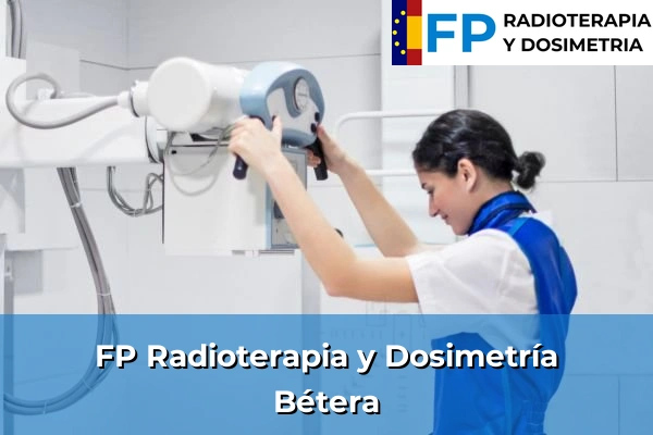 FP Radioterapia y Dosimetría en Bétera