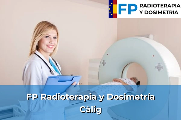 FP Radioterapia y Dosimetría en La Vall d'Uixó 36 FP Radioterapia y Dosimetría en Càlig