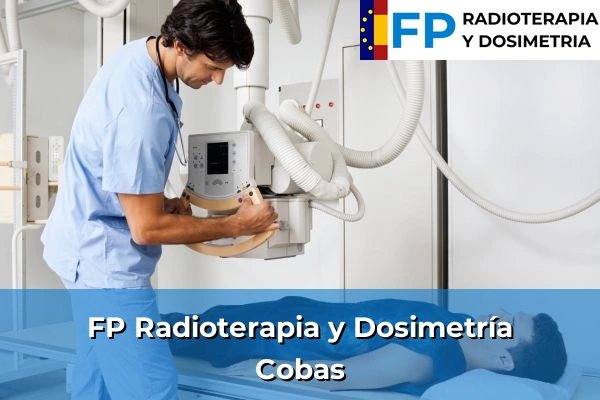 FP Radioterapia y Dosimetría en Cobas