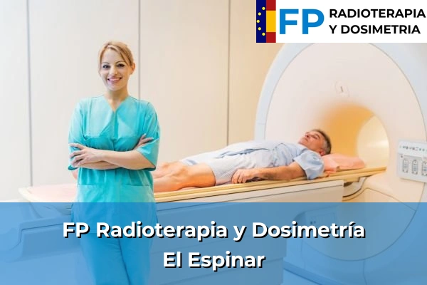 FP Radioterapia y Dosimetría en El Espinar
