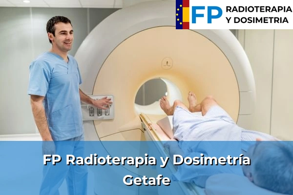 FP Radioterapia y Dosimetría en Getafe
