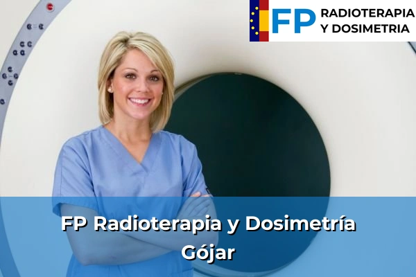 FP Radioterapia y Dosimetría en Gójar