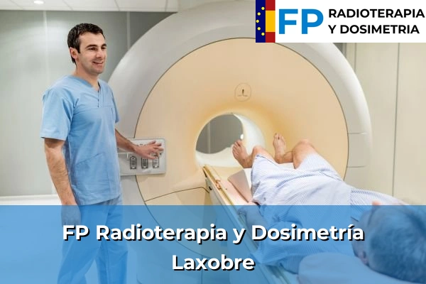 FP Radioterapia y Dosimetría en Laxobre