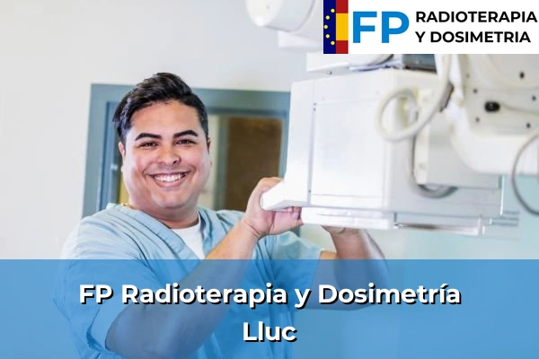 FP Radioterapia y Dosimetría en Lluc