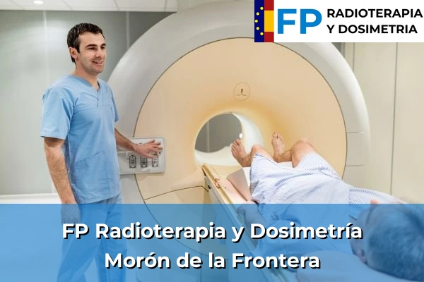 FP Radioterapia y Dosimetría en Morón de la Frontera