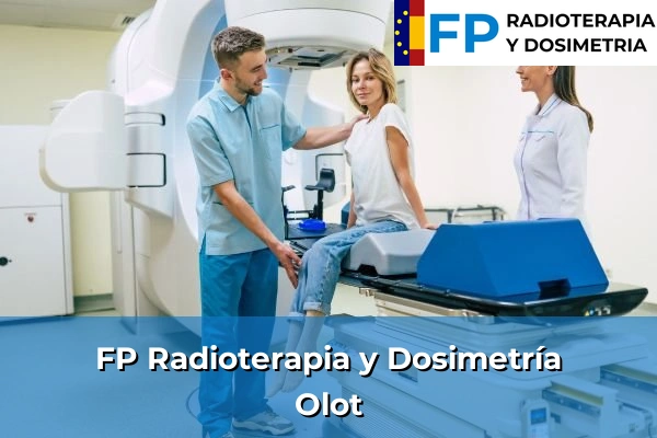 FP Radioterapia y Dosimetría en Olot