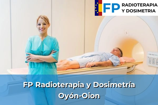 FP Radioterapia y Dosimetría en Oyón-Oion