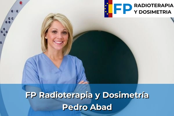 FP Radioterapia y Dosimetría en Pedro Abad