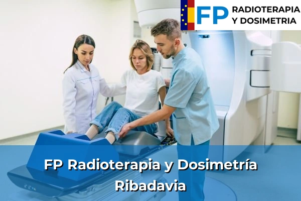 FP Radioterapia y Dosimetría en Celanova 34 FP Radioterapia y Dosimetría en Ribadavia