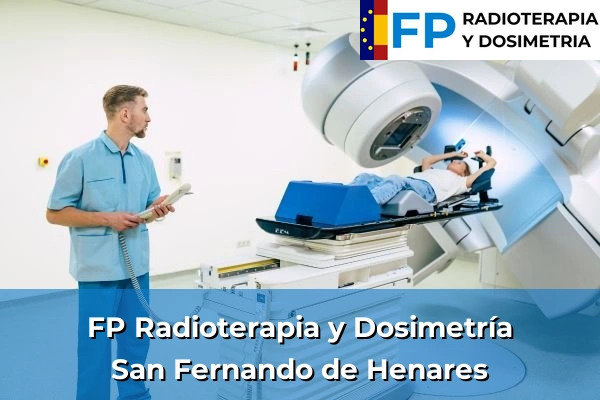 FP Radioterapia y Dosimetría en San Fernando de Henares