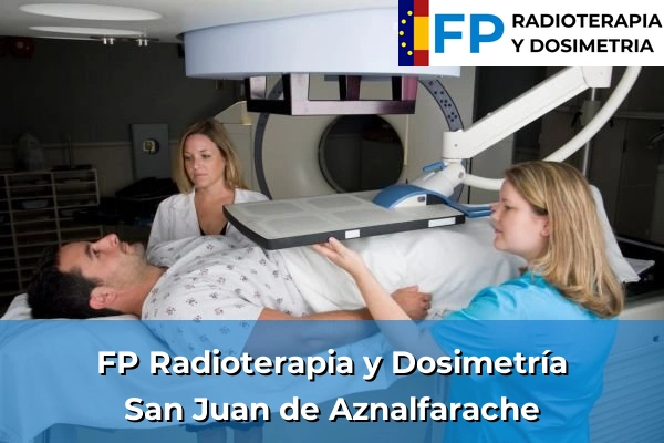FP Radioterapia y Dosimetría en San Juan de Aznalfarache