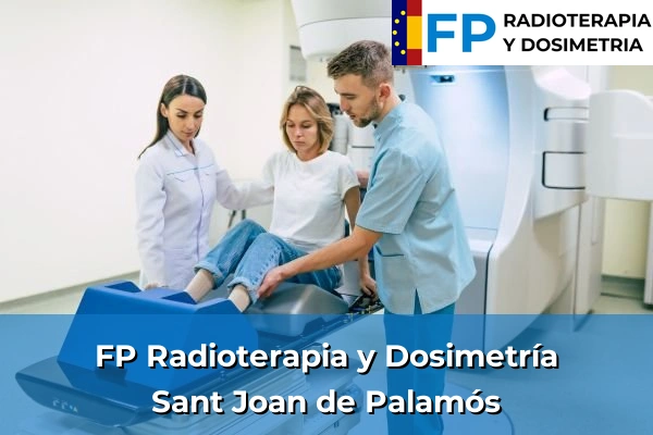 FP Radioterapia y Dosimetría en Sant Joan de Palamós