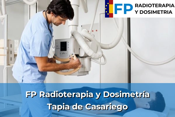FP Radioterapia y Dosimetría en Tapia de Casariego