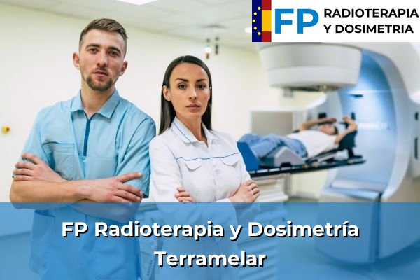FP Radioterapia y Dosimetría en Terramelar