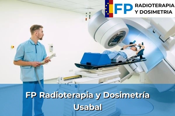 FP Radioterapia y Dosimetría en Usabal