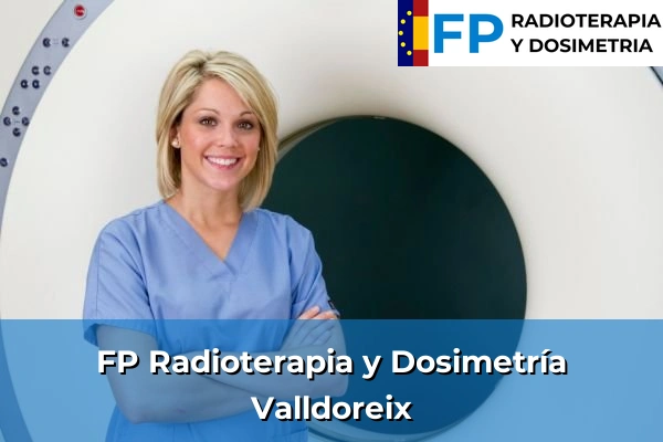 FP Radioterapia y Dosimetría en Valldoreix