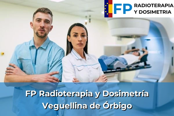 FP Radioterapia y Dosimetría en Veguellina de Órbigo