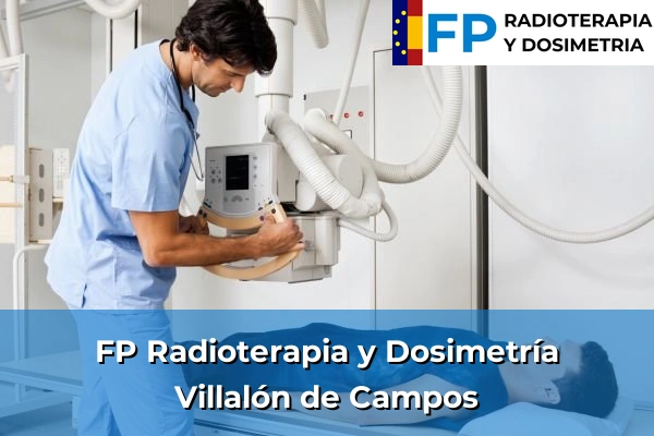 FP Radioterapia y Dosimetría en Villalón de Campos